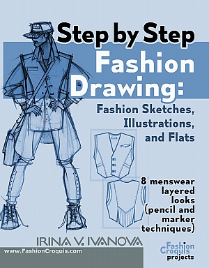 Front cover for book "Step by step fashion drawing. Fashion sketches, illustrations, and flats"